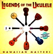 Legends of the Ukulele 1